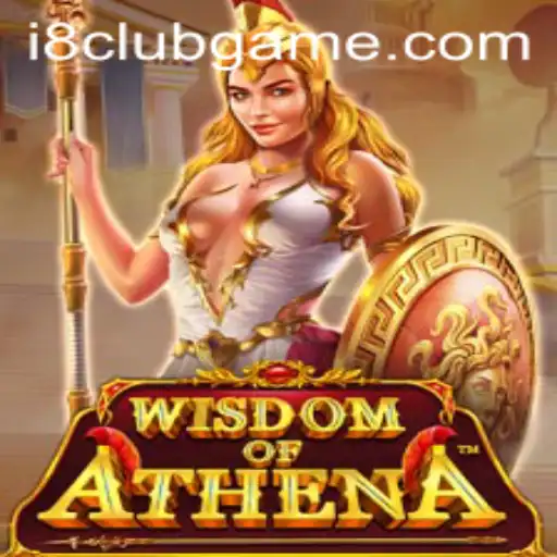 The Wisdom of Athena: A Comprehensive Guide to i8Club's Latest Gaming Marvel